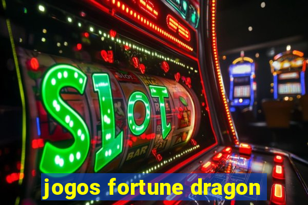 jogos fortune dragon